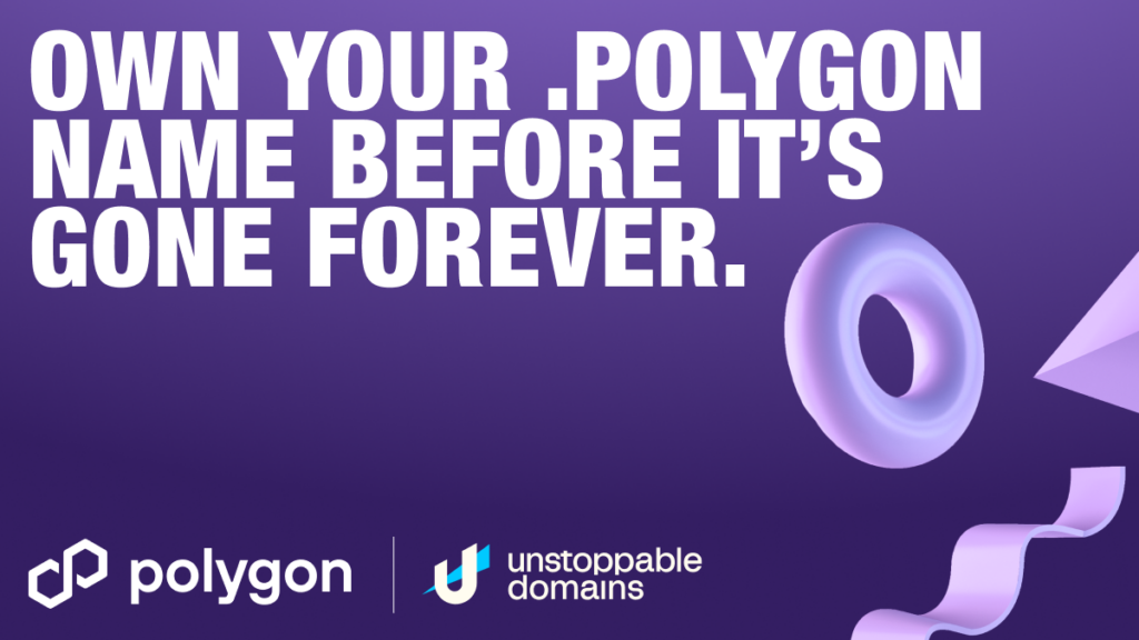The New Unstoppable Domains Extension .polygon